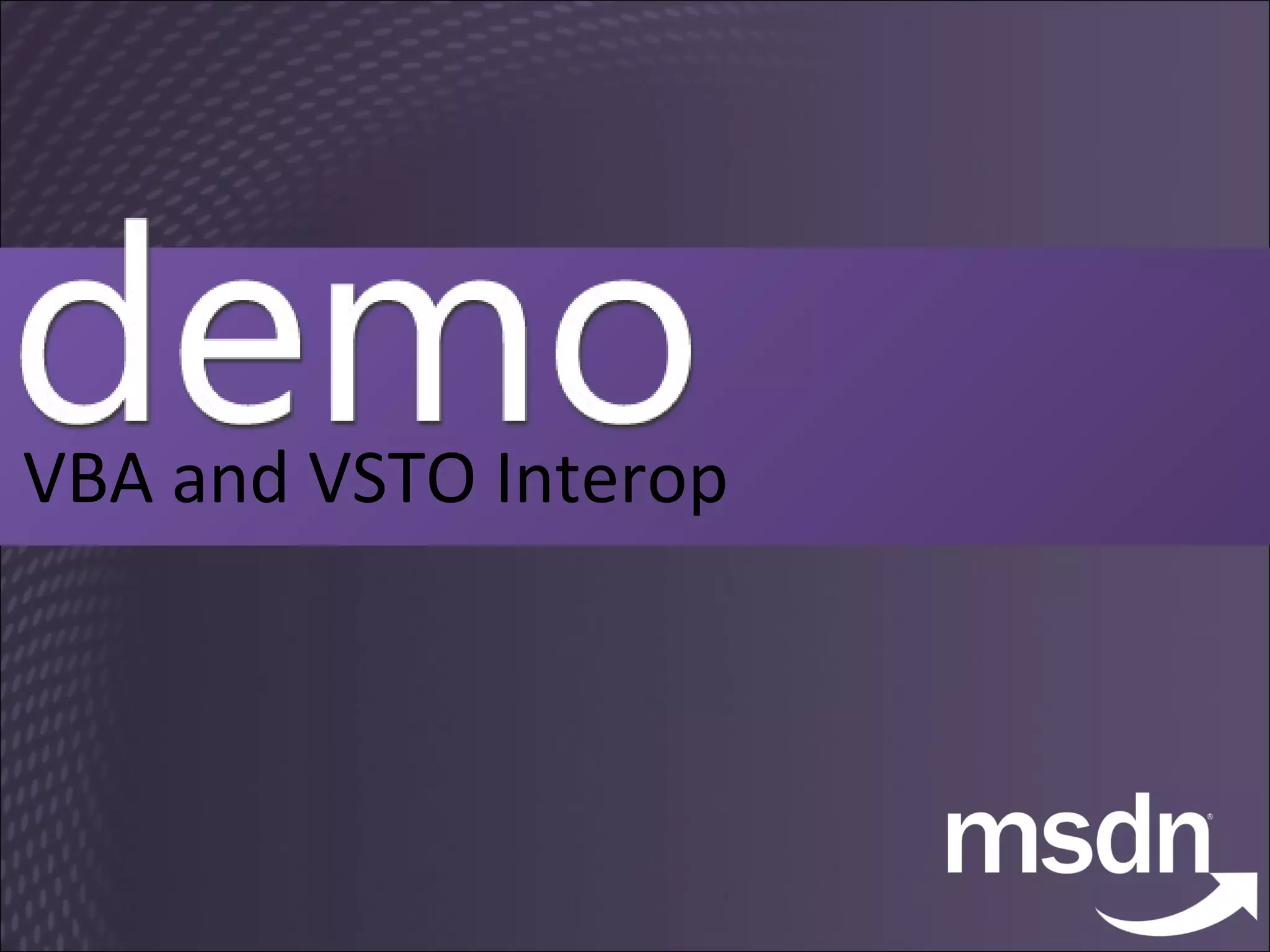 VBA and VSTO Interop 