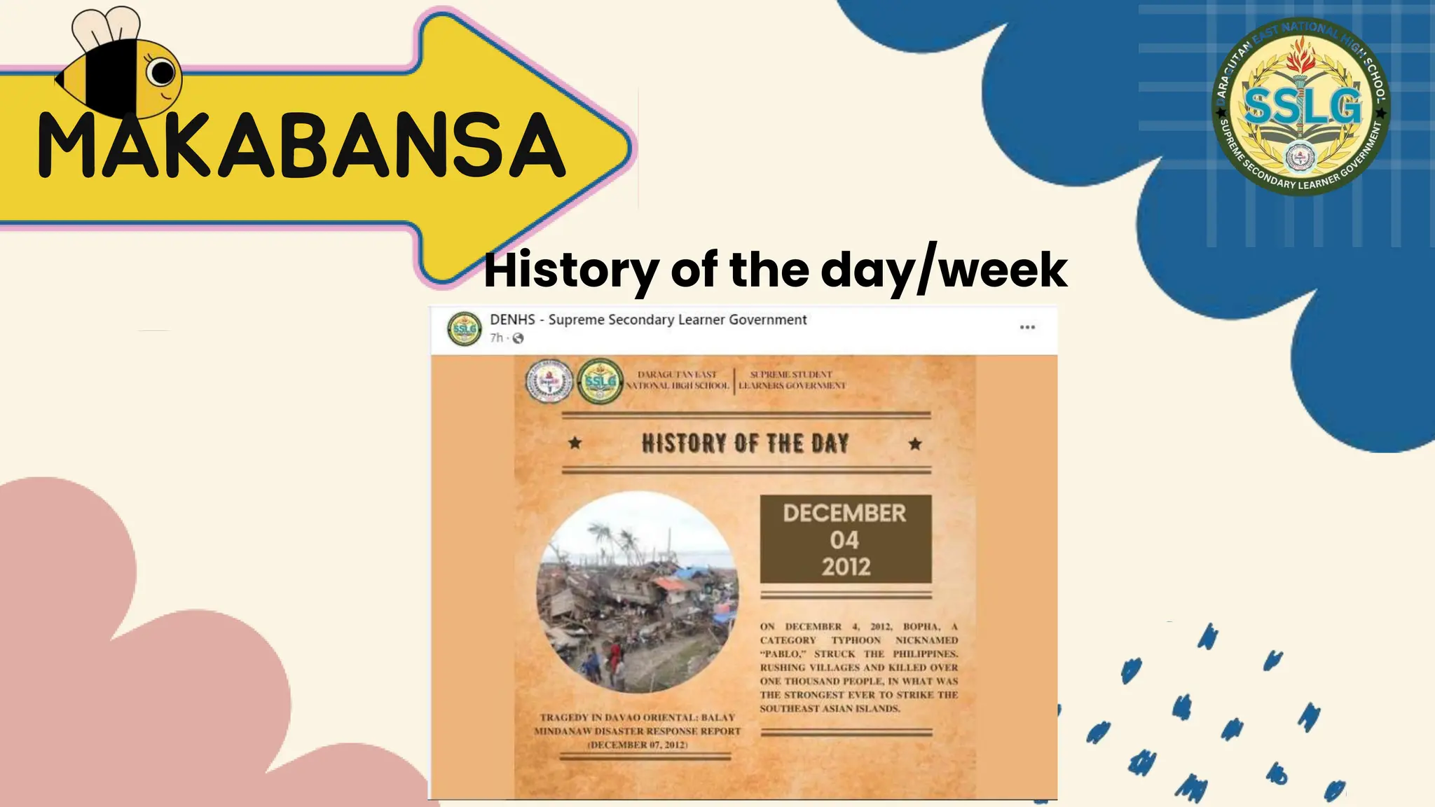 MAKABANSA
History of the day/week