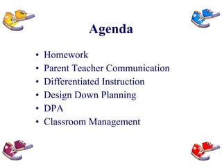 Agenda Homework Parent Teacher Communication Differentiated Instruction Design Down Planning DPA Classroom Management 
