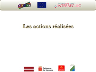 Les actions réalisées 