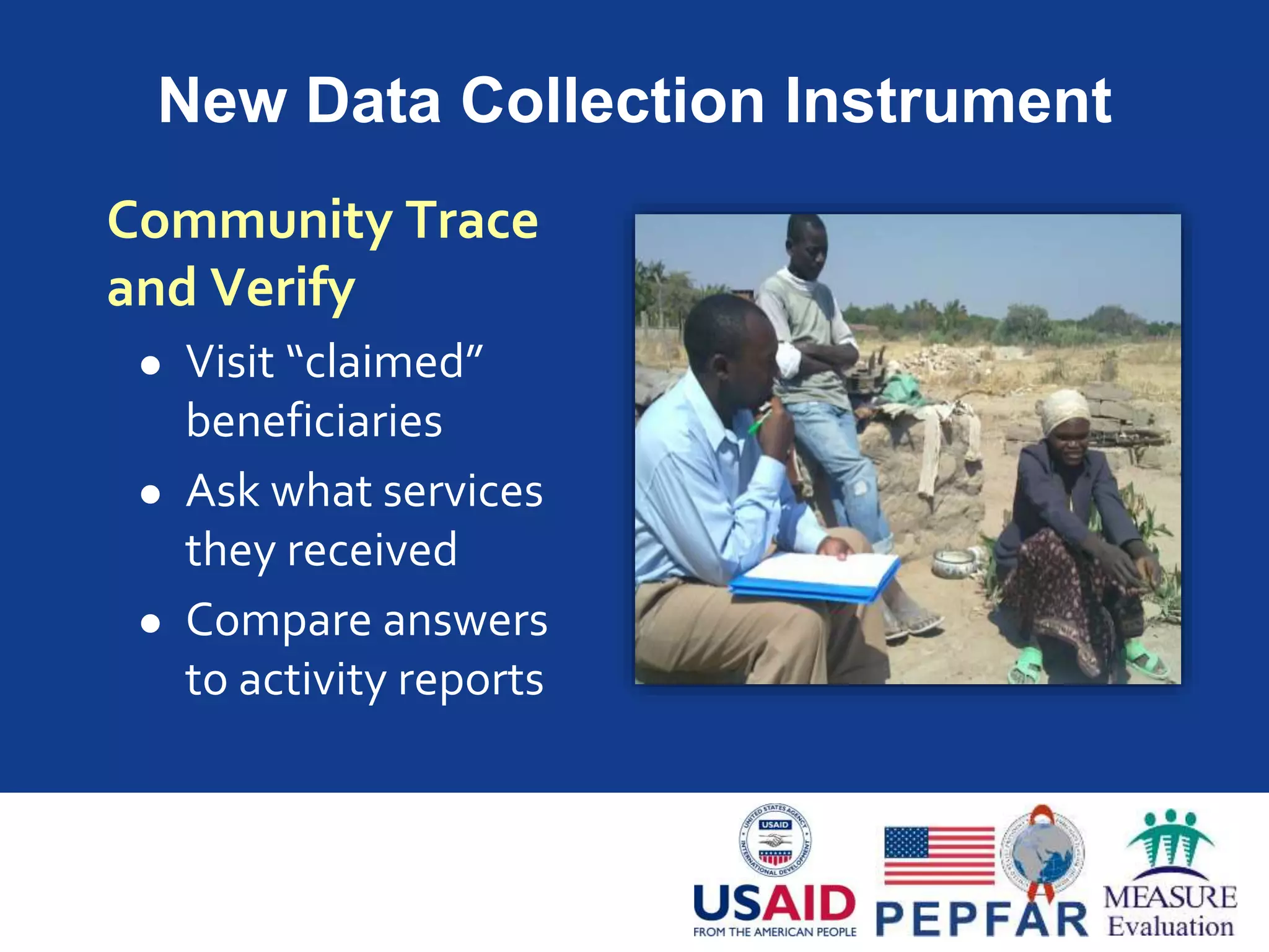 No more “M&E 101”!
Tailored Capacity-building
 Prioritize problems
identified by DQA
 Group participants with
common problems
 Follow group training
with individualized
mentoring
 