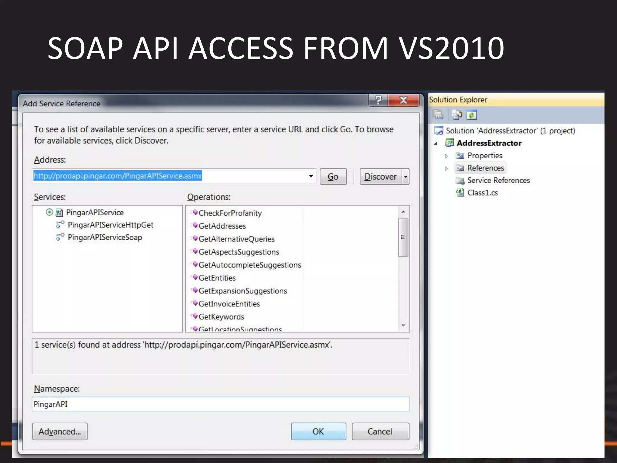 SOAP API ACCESS FROM VS2010
 