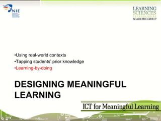 Designing meaningful learning ,[object Object]