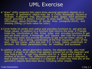UML Exercise ,[object Object],[object Object],[object Object]