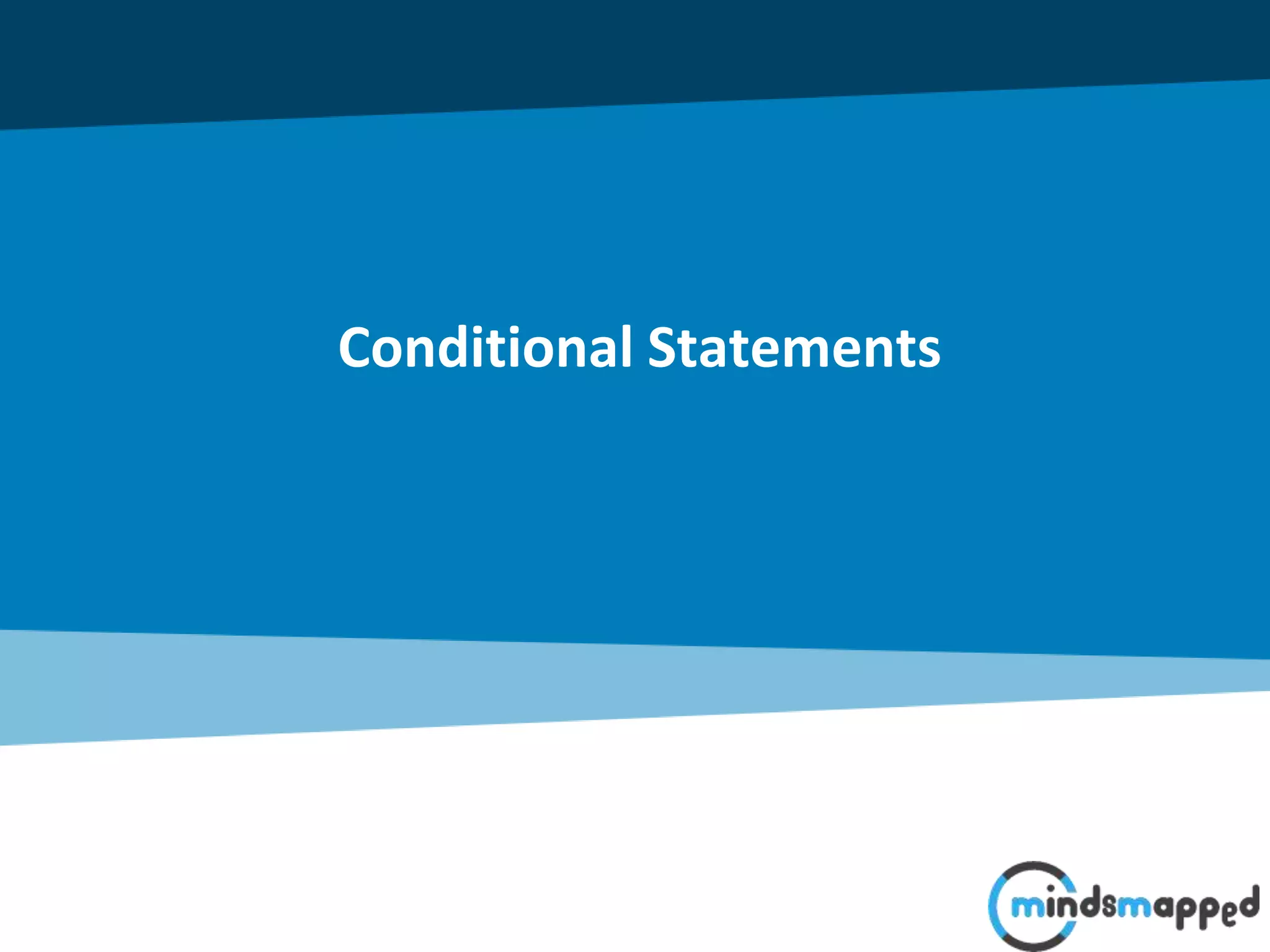 Conditional Statements 