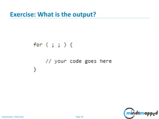 Page 28Classification: Restricted
Exercise: What is the output?
 