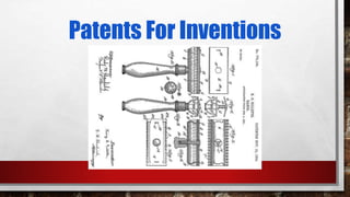 Patents For Inventions
 