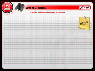 Take Your Notes
                                       Print the slides and take your notes here
--------------------------------------------------------------------------------------------------------------------------------------
--------------------------------------------------------------------------------------------------------------------------------------
   • Click to edit Master text styles
--------------------------------------------------------------------------------------------------------------------------------------
--------------------------------------------------------------------------------------------------------------------------------------
--------------------------------------------------------------------------------------------------------------------------------------
          – Second level
--------------------------------------------------------------------------------------------------------------------------------------
--------------------------------------------------------------------------------------------------------------------------------------
--------------------------------------------------------------------------------------------------------------------------------------
                 • Third level
--------------------------------------------------------------------------------------------------------------------------------------
--------------------------------------------------------------------------------------------------------------------------------------
                        – Fourth level
--------------------------------------------------------------------------------------------------------------------------------------
--------------------------------------------------------------------------------------------------------------------------------------
                            » Fifth level
--------------------------------------------------------------------------------------------------------------------------------------
--------------------------------------------------------------------------------------------------------------------------------------
--------------------------------------------------------------------------------------------------------------------------------------
--------------------------------------------------------------------------------------------------------------------------------------
--------------------------------------------------------------------------------------------------------------------------------------
--------------------------------------------------------------------------------------------------------------------------------------
--------------------------------------------------------------------------------------------------------------------------------------
--------------------------------------------------------------------------------------------------------------------------------------
--------------------------------------------------------------------------------------------------------------------------------------
--------------------------------------------------------------------------------------------------------------------------------------
--------------------------------------------------------------------------------------------------------------------------------------
--------------------------------------------------------------------------------------------------------------------------------------
--------------------------------------------------------------------------------------------------------------------------------------
--------------------------------------------------------------------------------------------------------------------------------------
 
