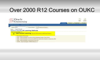 Over 2000 R12 Courses on OUKC