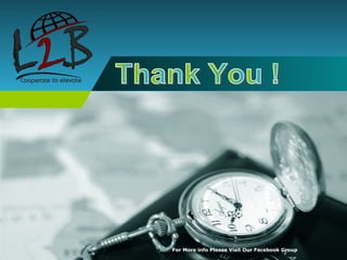 For More info Please Visit Our Facebook Group
 