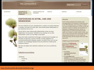 http://jendryschik.de/wsdev/einfuehrung/
 