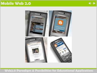 Mobile Web 2.0 