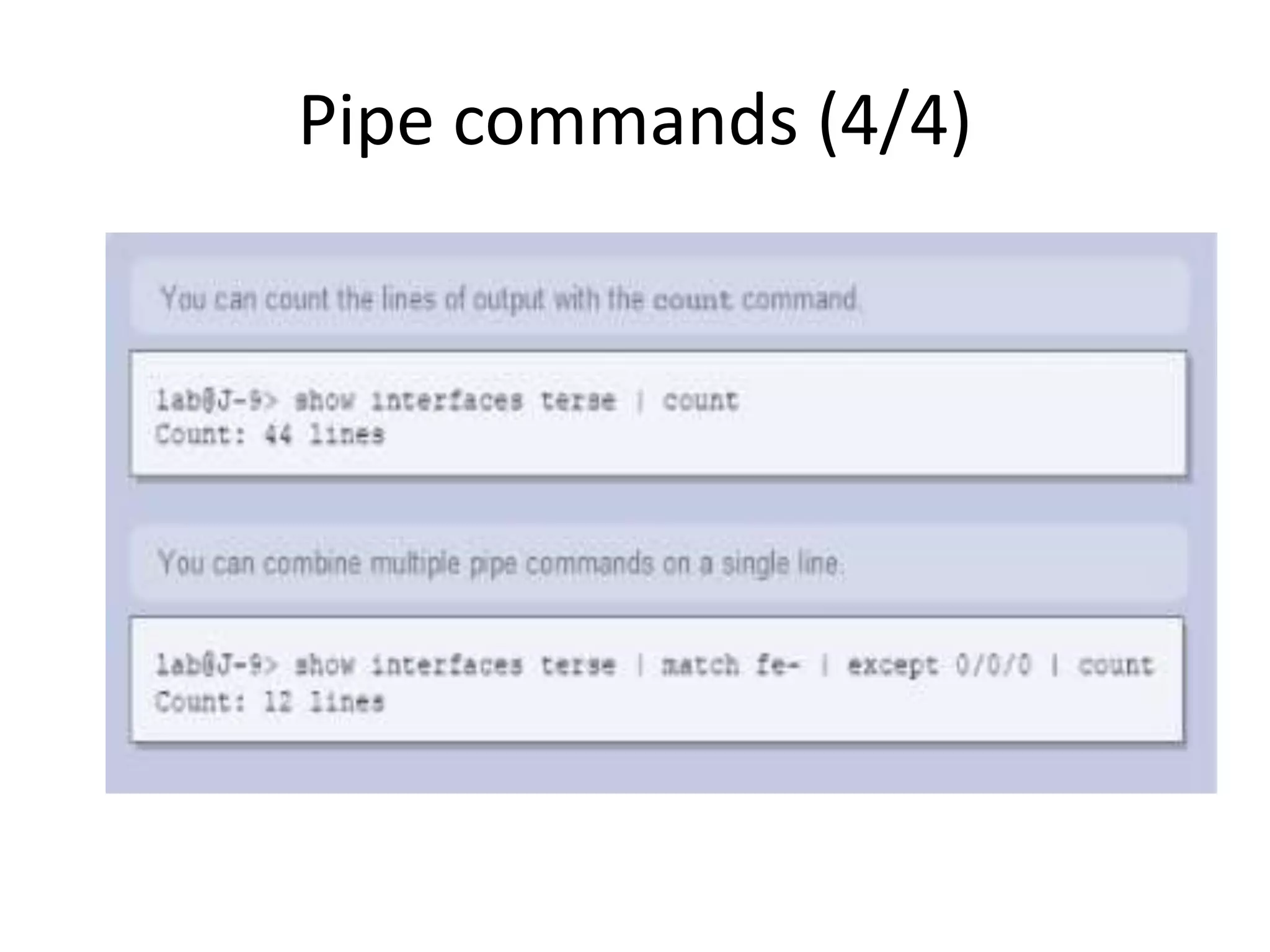 Pipe commands (4/4)
 