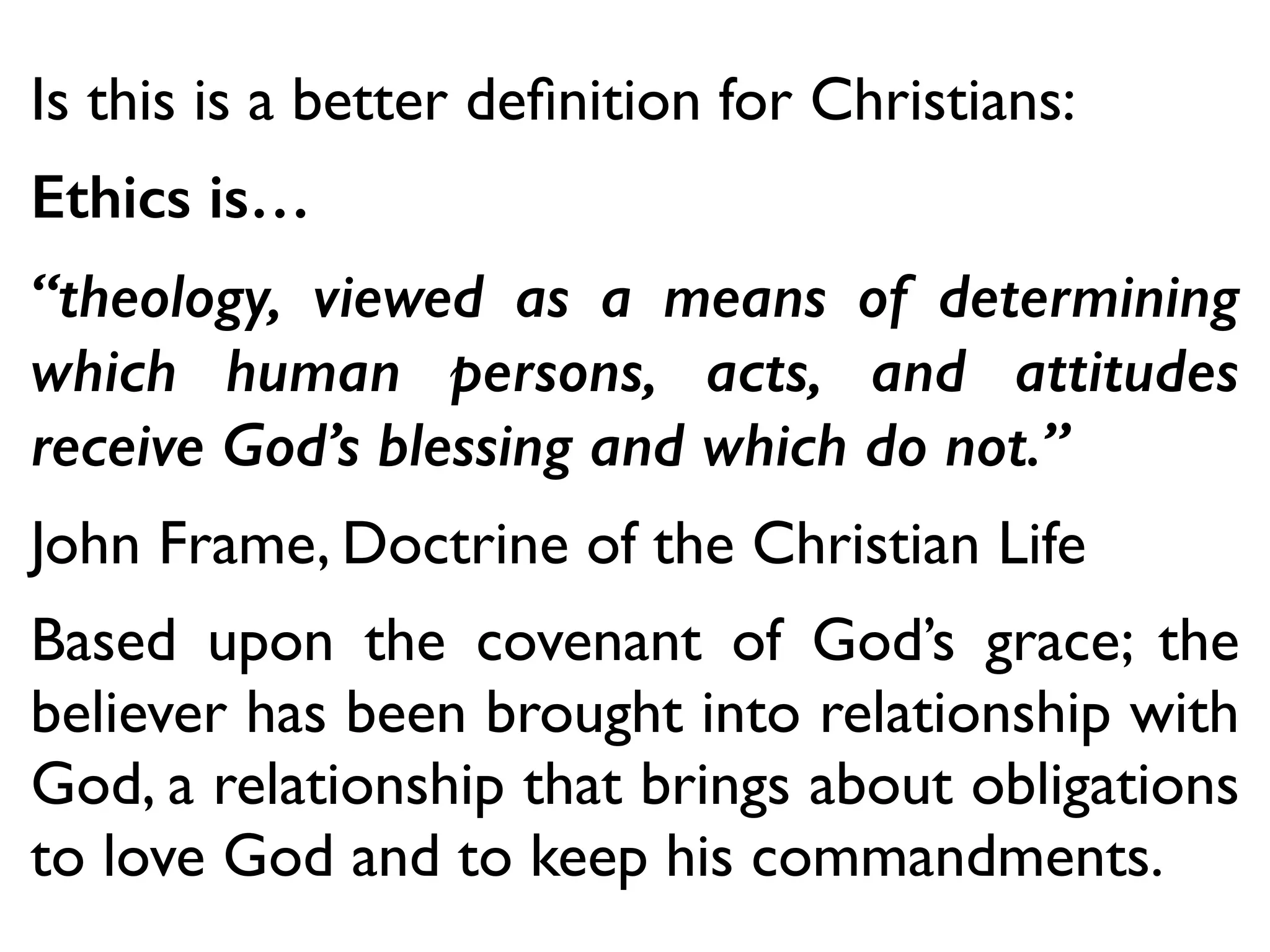 3. What principles are involved - often for
us this means, what does the Bible say?
It might also include what do the laws of the
country say?
It may include values you have/hold.
And then you must decide which are most
important.
 