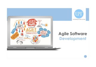 Agile Software 
Development 
1 
 