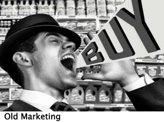 Old Marketing