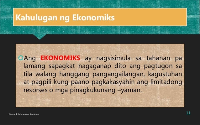 Kahulugan Ng Ekonomiks At Mga Konsepto Nito