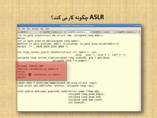 ASLR‫کند؟‬ ‫می‬‫کار‬ ‫چگونه‬
 
