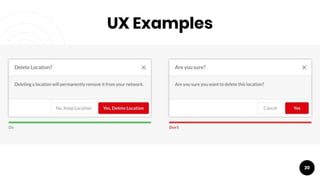 UX Examples
20
 
