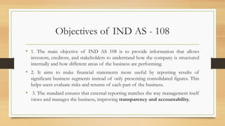 Comprehensive Guide to IND AS 108 Segment Reporting Standards | PPTX