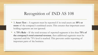Comprehensive Guide to IND AS 108 Segment Reporting Standards | PPTX