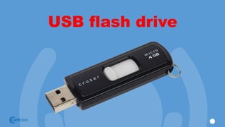 USB flash drive
 
