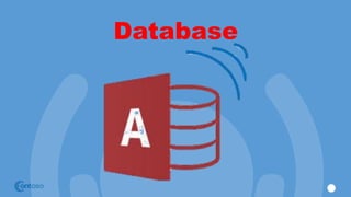 Database
 