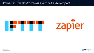 CONFIDENTIAL
David Vogelpohl
VP Web Strategy
WP Engine, Inc.
@davidvmc
Questions?
 