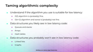 Building Low Latency Apps Masterclass: Patterns of Low Latency | PDF