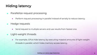 Building Low Latency Apps Masterclass: Patterns of Low Latency | PDF