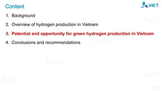 Green hydrogen production potential and opportunities for Vietnam, Dr Pham Duy Hoang, VIETSE, Vietnam
