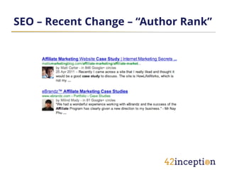 SEO – Recent Change – “Author Rank”
 