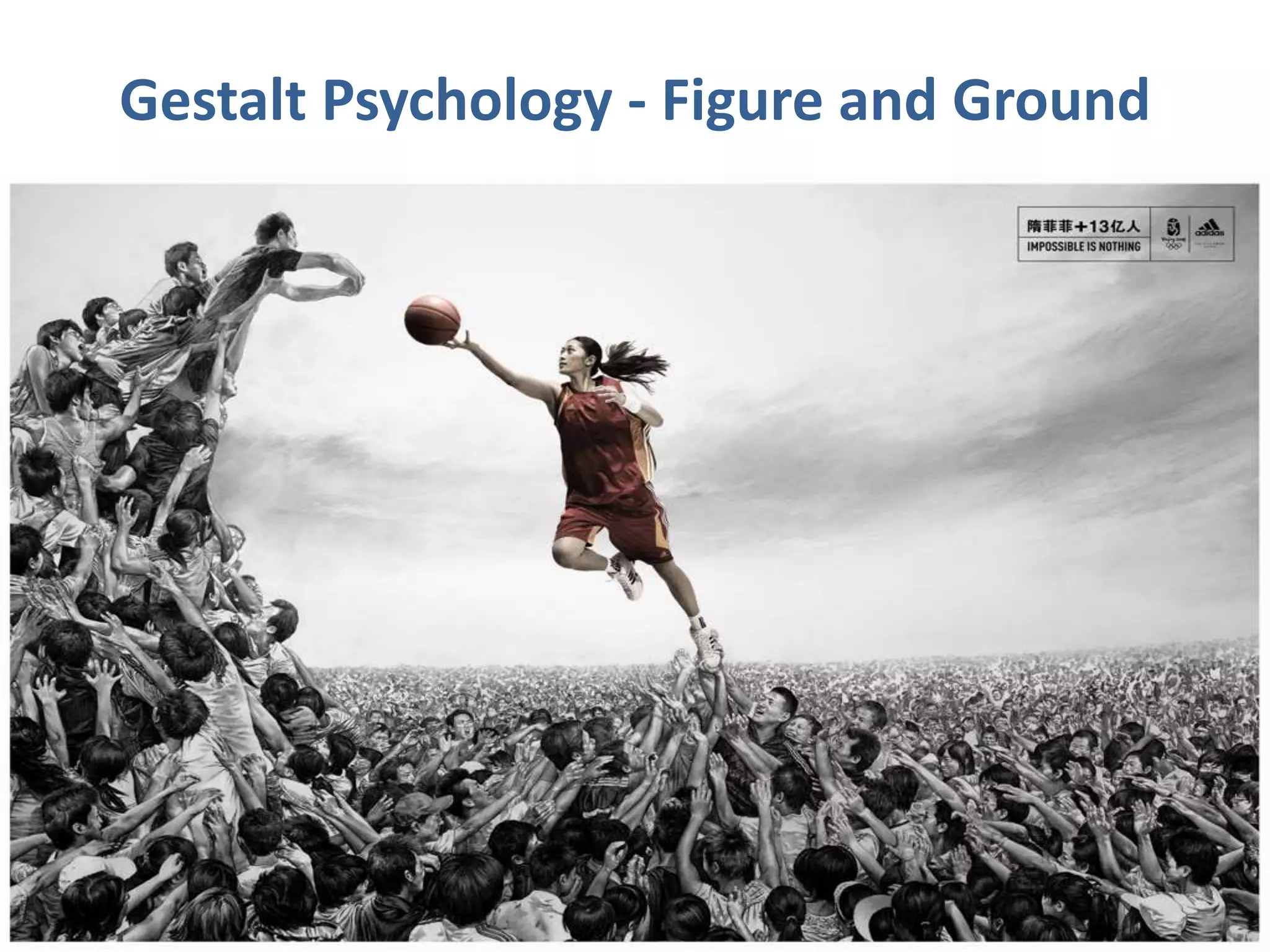 Gestalt Psychology - Figure and Ground
 