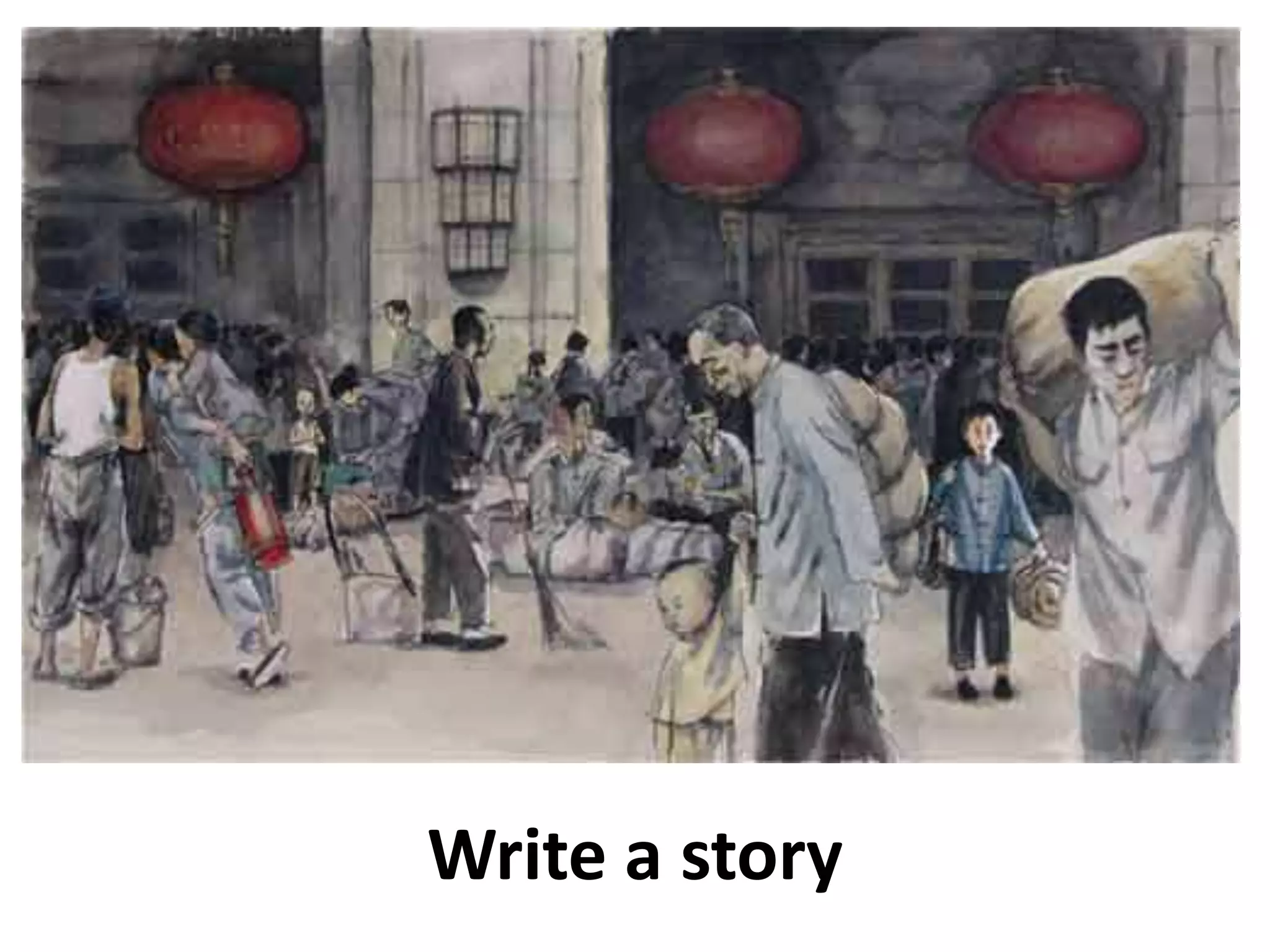 Write a story
 