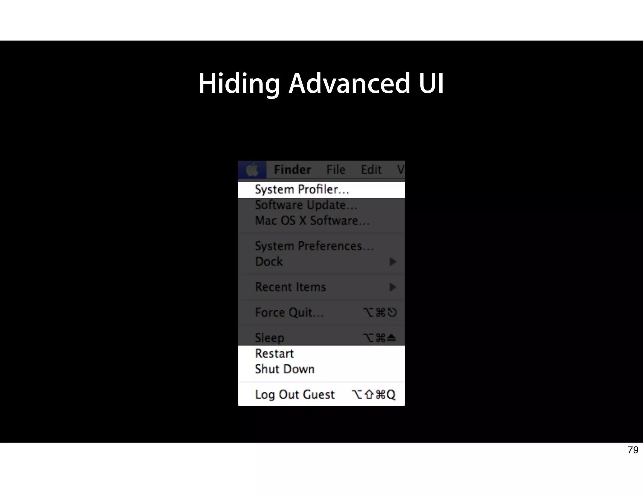 Hiding Advanced UI
79
 