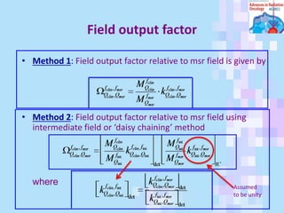 Output Factor Setup Implementation of IAEA-AAPM code of practice for the dosimetry | PDF