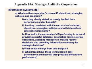 Do they own significant shares of stock?Prentice Hall, 2004	Chapter 10Wheelen/Hunger 34Appendix 10A: Strategic Audit of a CorporationIs the stock privately held or publicly traded? Are there different classes of stock with different voting rights?