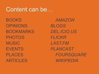 Features / principles of Web 2.0 (O’Reilly)
1.  THE WEB AS PLATFORM	

2.  HARNESSING COLLECTIVE INTELLIGENCE	

3.  DATA ISTHE NEXT “INTEL INSIDE”	

4.  END OFTHE SOFTWARE RELEASE CYCLE	

5.  LIGHTWEIGHT PROGRAMMING MODELS	

6.  SOFTWARE ABOVETHE LEVEL OF A SINGLE
DEVICE	

7.  RICH USER EXPERIENCES 	

	

+THE LONGTAIL	

 