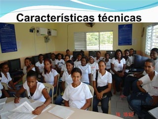 Características técnicas 