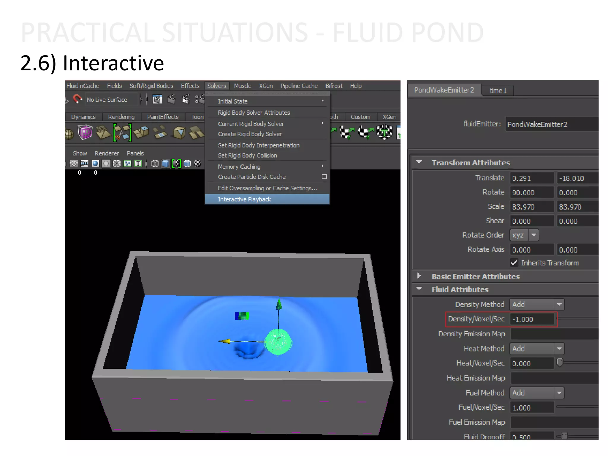 PRACTICAL SITUATIONS - FLUID POND
2.6) Interactive
 