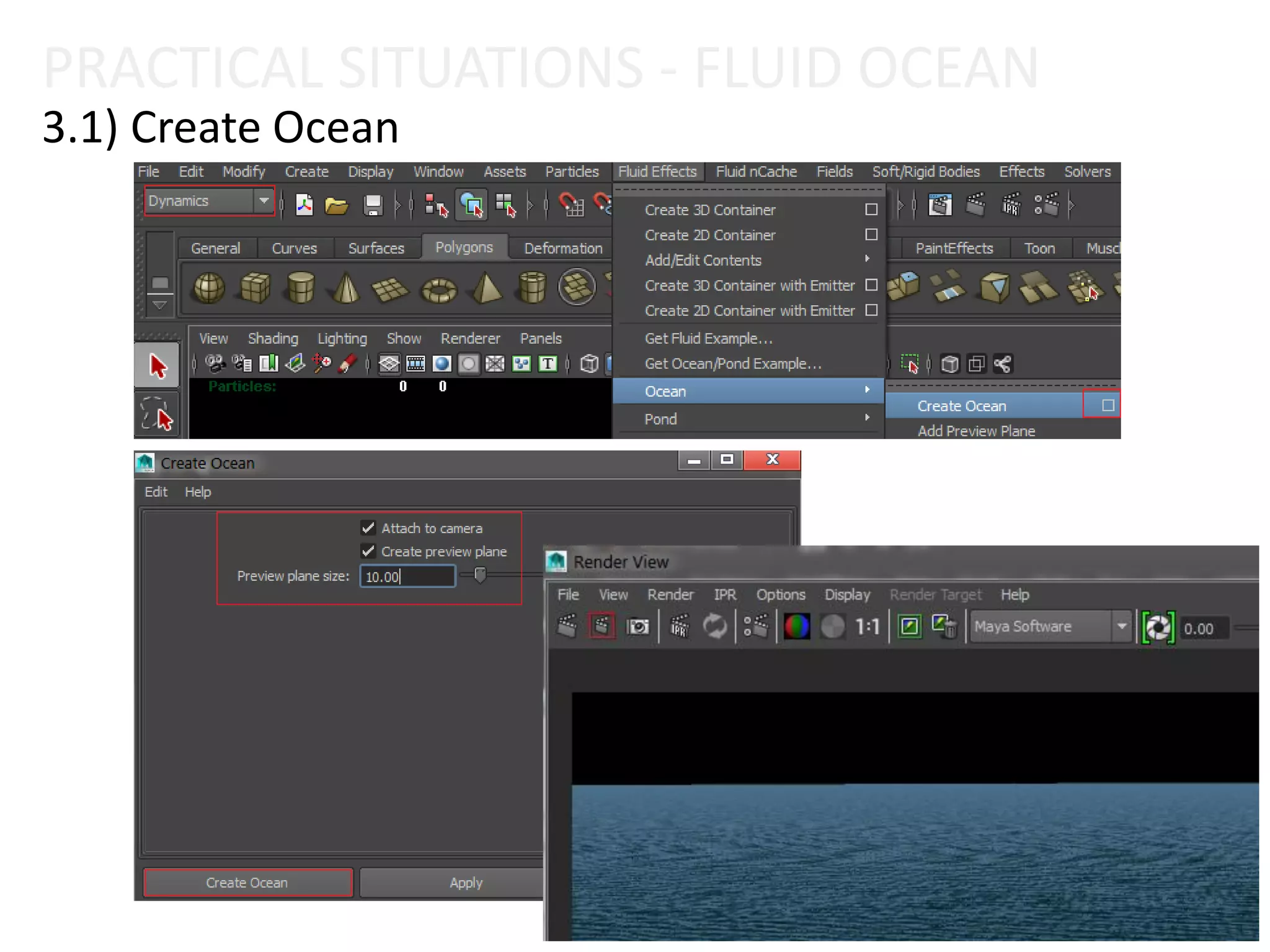 PRACTICAL SITUATIONS - FLUID OCEAN
3.1) Create Ocean
 