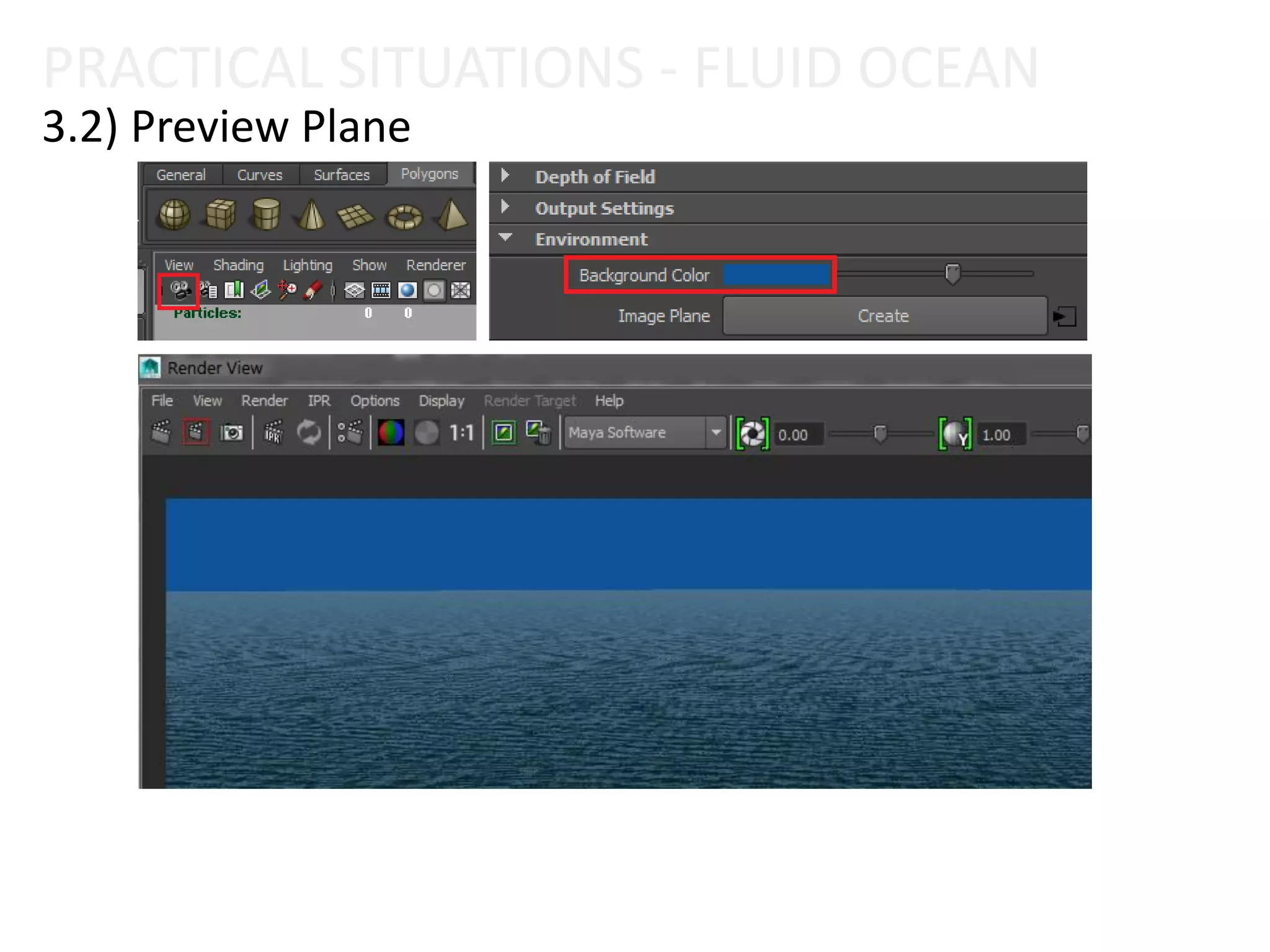 3.2) Preview Plane
PRACTICAL SITUATIONS - FLUID OCEAN
 