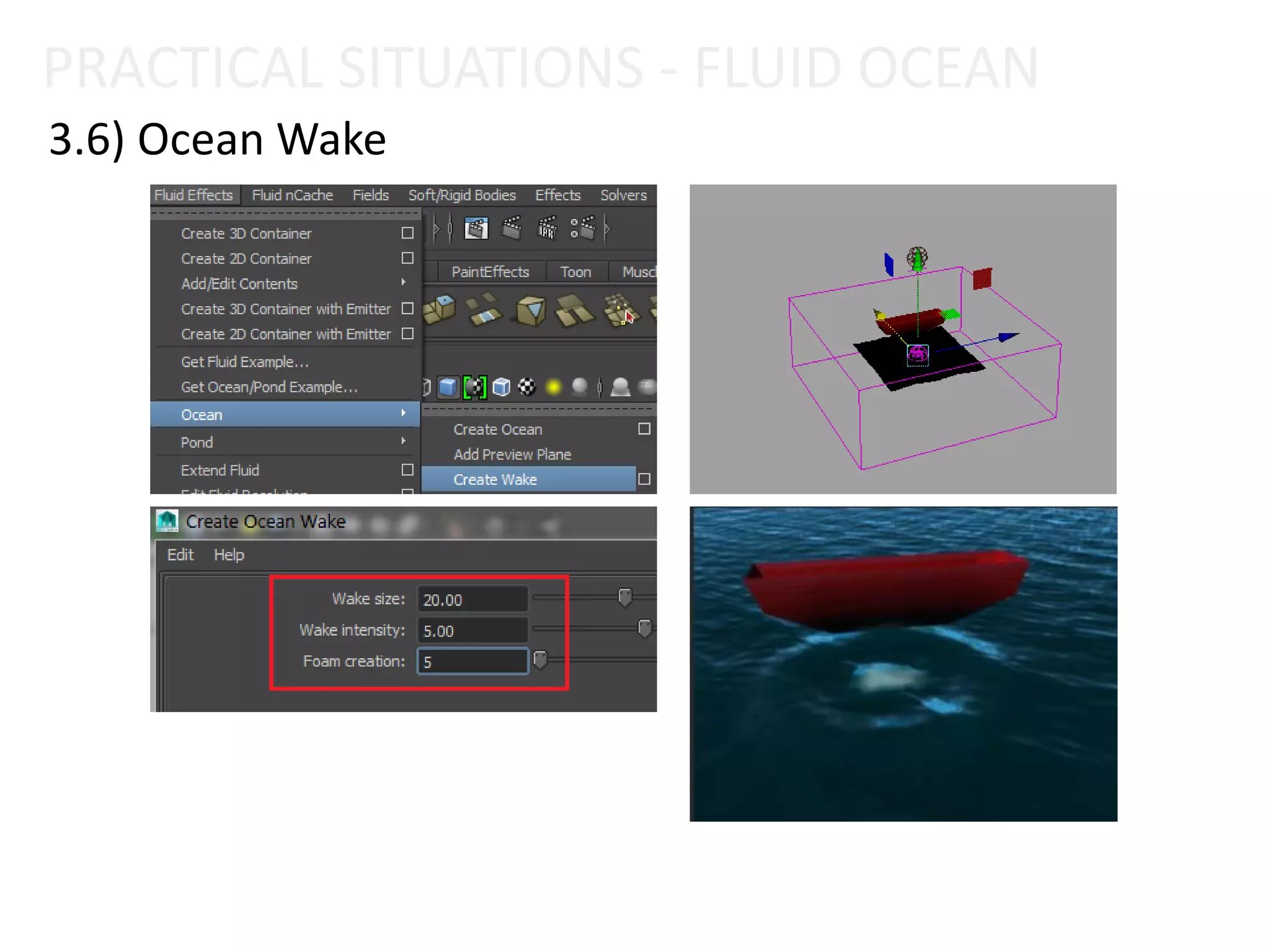 3.6) Ocean Wake
PRACTICAL SITUATIONS - FLUID OCEAN
 