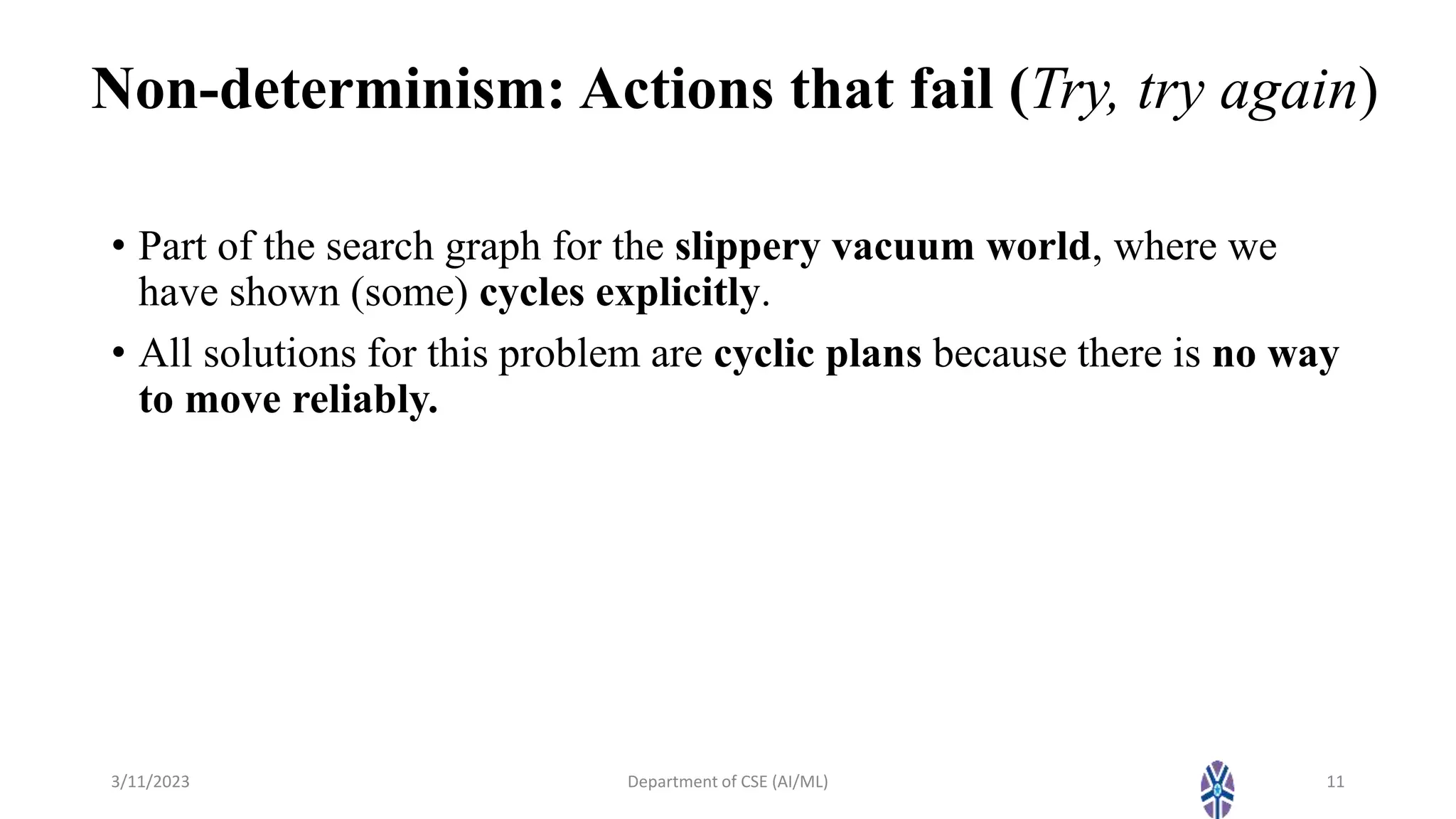 AI_Session 11: searching with Non-Deterministic Actions and partial ...