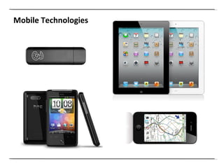 Mobile Technologies 