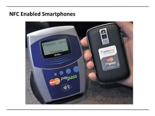 NFC Enabled Smartphones 