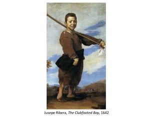 Jusepe Ribera,  The Clubfooted Boy , 1642 