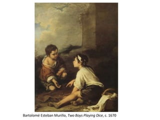 Bartolomé Esteban Murillo,  Two Boys Playing Dice , c. 1670 