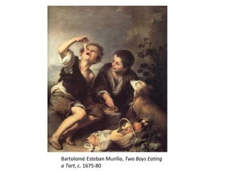 Bartolomé Esteban Murillo,  Two Boys Eating a Tart , c. 1675-80 