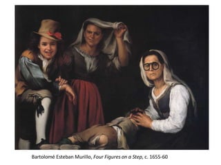Bartolomé Esteban Murillo,  Four Figures on a Step , c. 1655-60 